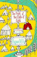 The Field of the Cloth of Gold by Magnus Mills