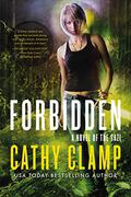 Forbidden: A Novel of the Sazi (Luna Lake #1) by Cathy Clamp