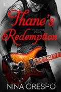 Thane's Redemption (The Song #1) by Nina Crespo