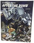 After the Bomb: A Complete Role Playing Game by Kevin Siembieda
