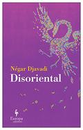 Disoriental by Négar Djavadi, Tina A. Kover