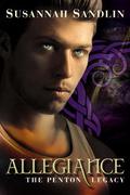 Allegiance (Penton Legacy #4) by Susannah Sandlin