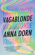 Vagablonde by Anna Dorn