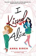 I Kissed Alice by Lori Prince