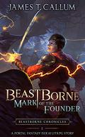 Mark of the Founder by James T. Callum
