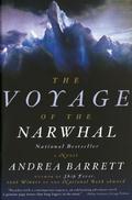The Voyage of the Narwhal by Andrea Barrett