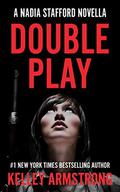 Double Play by Kelley Armstrong