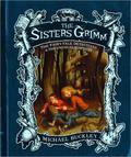 The Sisters Grimm  (The Sisters Grimm, #1 & #2) by Michael Buckley