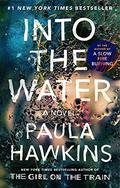 Into the Water by Paula Hawkins