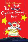 The Best Christmas Pageant Ever (The Herdmans #1) by Barbara Robinson