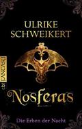 Nosferas (Die Erben der Nacht #1) by Ulrike Schweikert