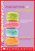 Macarons at Midnight: A Wish Novel by Suzanne Nelson
