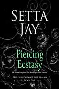 Piercing Ecstasy by Setta Jay