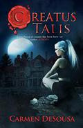 Creatus Talis (Creatus #5) by Carmen DeSousa