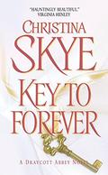 Key to Forever by Christina Skye