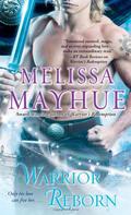 Warrior Reborn (Warrior #2) by Melissa Mayhue