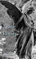 Miael: Family (Miael #1) by Grea Alexander