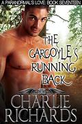 The Gargoyle's Running Back by Charlie Richards