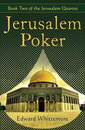 Jerusalem Poker (The Jerusalem Quartet #2) by Edward Whittemore
