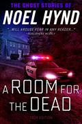 A Room For The Dead by Noel Hynd