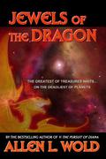 Jewels of the Dragon  (Rikard Braeth adventures Book 1) by Allen L. Wold