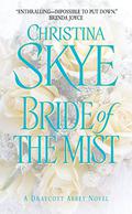 Bride of the Mist by Christina Skye