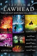 The Bright Empires Collection (Bright Empires #1-5) by Stephen R. Lawhead