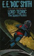 The Space Pirates (Lord Tedric #2) by E.E. "Doc" Smith