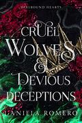 Cruel Wolves & Devious Deceptions (Blood and Magic: Hellbound #3) by Danielle Annett
