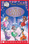 The Cloud Castle by Thea Stilton