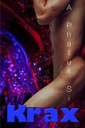 Krax (Space Portal Vector #3) by A. Phallus Si
