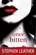 Once Bitten by Stephen Leather