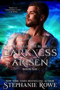 Darkness Arisen by Stephanie Rowe