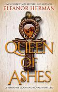 Queen of Ashes (Blood of Gods and Royals #0.6) by Eleanor Herman