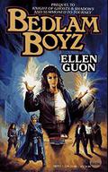 Bedlam Boyz (Bedlam Bard #3) by Ellen Guon