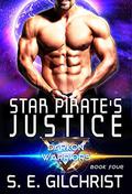 Star Pirate's Justice (Darkon Warrior #2) by S.E. Gilchrist