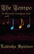 The Tempo by Lakisha Spletzer