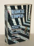 Radical Utopias: Walk to the End of the World / The Female Man / Triton by Suzy McKee Charnas
