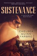 Sustenance (Saint-Germain #27) by Chelsea Quinn Yarbro