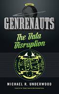 The Data Disruption (Genrenauts #0) by Michael R. Underwood