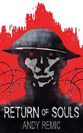 Return of Souls (A Song for No Man’s Land #2) by Andy Remic