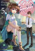 My Instant Death Ability is So Overpowered, No One in This Other World Stands a Chance Against Me! Volume 5 (My Instant Death Ability is So Overpowered, No One in This Other World Stands a Chance Against Me! Light Novel #5) by Tsuyoshi Fujitaka