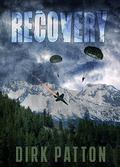Recovery by Dirk Patton