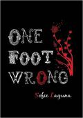 One Foot Wrong by Sofie Laguna