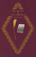 The Witch & The Librarian: A Witch's Kiss (The Witch & the Librarian #1) by Damian Stroud