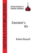 Zamiatin's We  (Critical Studies in Russian Literature) by Yevgeny Zamyatin