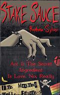 Arc 1: The Secret Ingredient Is Love. No, Really (Stake Sauce #1) by RoAnna Sylver