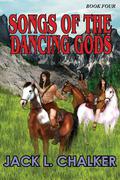 Songs of the Dancing Gods by Jack L. Chalker