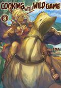Cooking With Wild Game: Volume 8 (Cooking with wild game. Novel #8) by eda