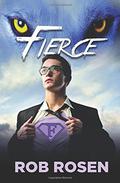 Fierce by Rob Rosen